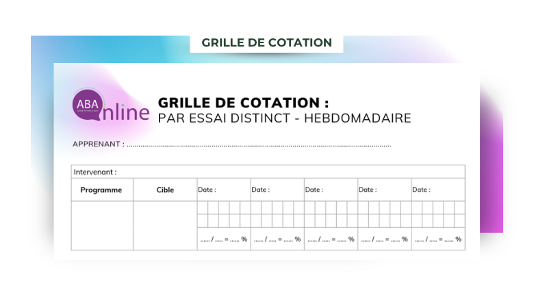 Grille de cotation par essai distinct hebdomadaire